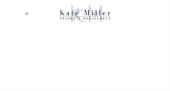 Desktop Screenshot of katemillerproperties.com